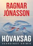 Ragnar Jónasson - Hóvakság [eKönyv: epub, mobi]