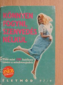 Könnyen fogyni, szenvedés nélkül [antikvár]