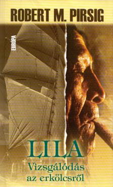 Robert M. Pirsig - Lila [antikvár]
