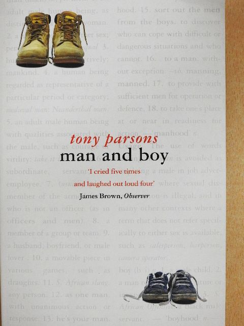 Tony Parsons - Man and boy [antikvár]
