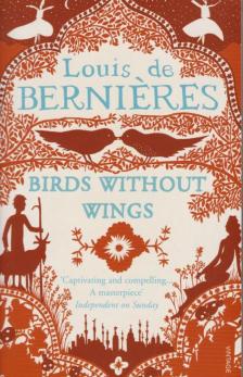 BERNIÉRES, LOUIS DE - Birds Without Wings [antikvár]