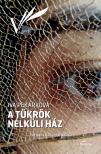 Iva Perkarková - A tükrök nélküli ház