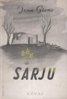GIONO, JEAN - Sarju [antikvár]