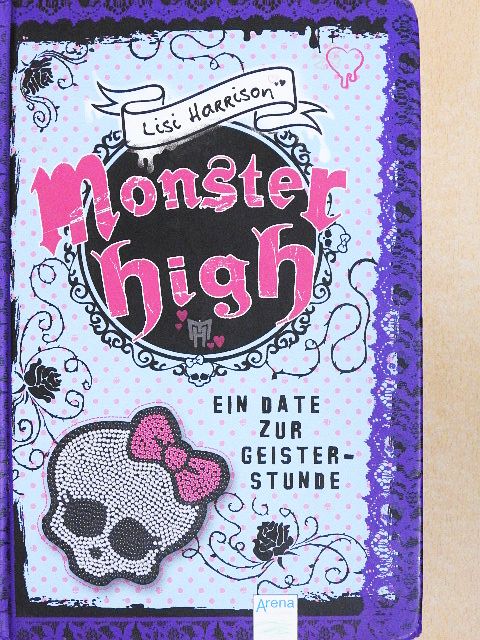 Lisi Harrison - Ein Date zur Geisterstunde [antikvár]