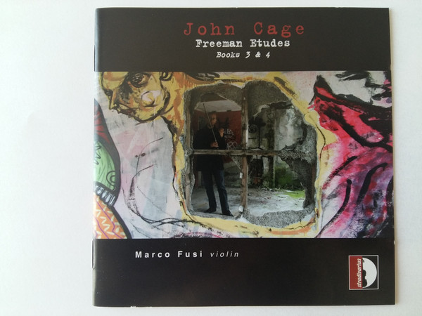 John Cage - FREEMAN ETUDES - BOOKS 3 & 4  CD FUSI