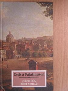 Cholnoky Viktor - Csók a Palatinuson [antikvár]
