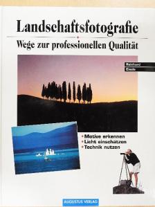 Reinhard Eisele - Landschaftsfotografie [antikvár]