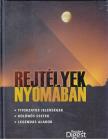 Farkas Balázs, Dibás Gabriella - Rejtélyek nyomában [antikvár]