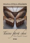 OTILIA PÃSÃRIN DIANA - TAINE FÃRÃ CHEI [eKönyv: epub, mobi]