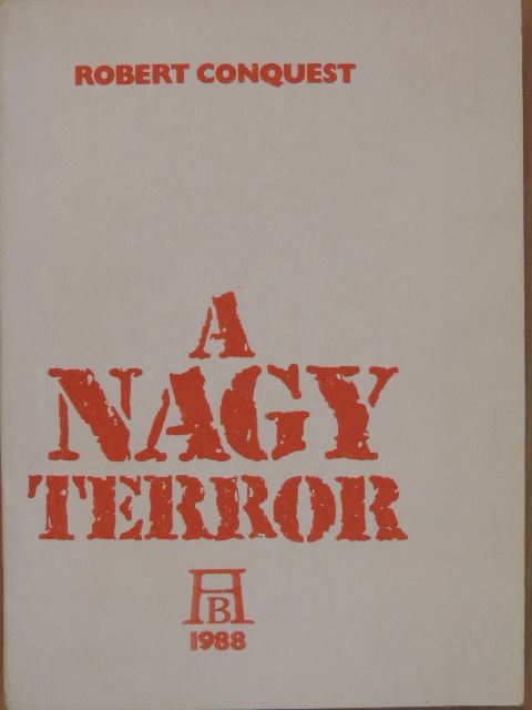 Robert Conquest - A nagy terror [antikvár]