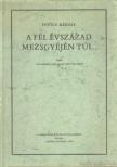 Petőcz Károly - A fél évszázad mezsgyéjén túl [antikvár]