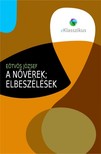 Eötvös József - A nővérek - Elbeszélések [eKönyv: epub, mobi]