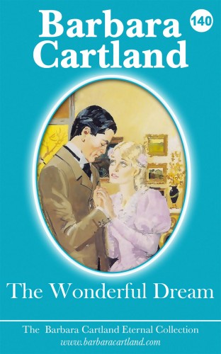 Barbara Cartland - The Wonderful Dream [eKönyv: epub, mobi]