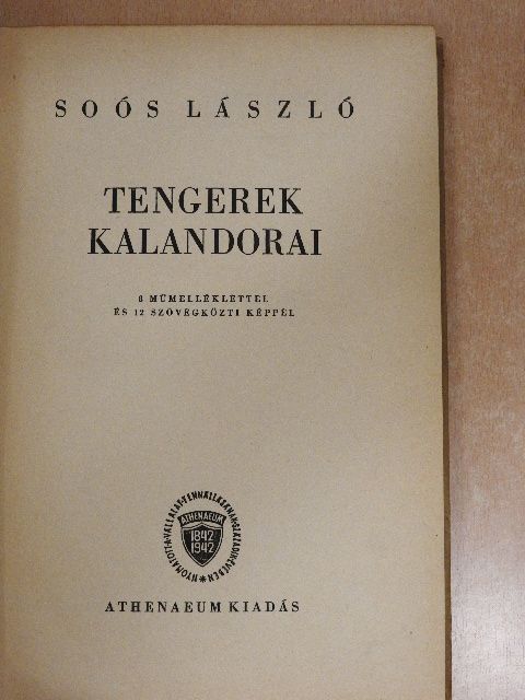 Soós László - Tengerek kalandorai [antikvár]