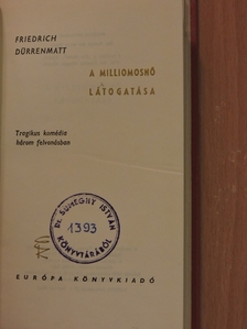 Friedrich Dürrenmatt - A milliomosnő látogatása [antikvár]