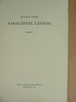 Solymár József - Vakulástól látásig [antikvár]