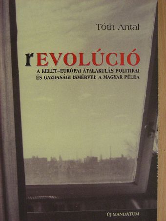 Tóth Antal - Revolúció [antikvár]