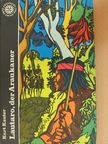 Kurt Kauter - Lautaro, der Araukaner [antikvár]