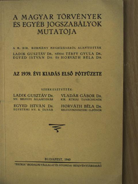A Magyar Törvények és Egyéb Jogszabályok Mutatója [antikvár]