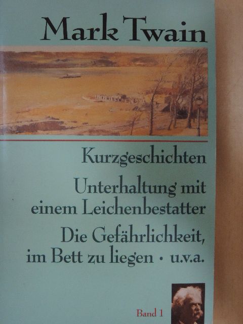 Mark Twain - Kurzgeschichten 1. [antikvár]