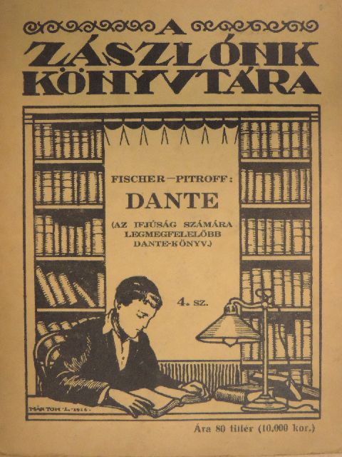 Dr. Fischer M. - Dante [antikvár]
