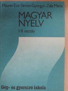 Maurer Éva - Magyar nyelv I-II. [antikvár]