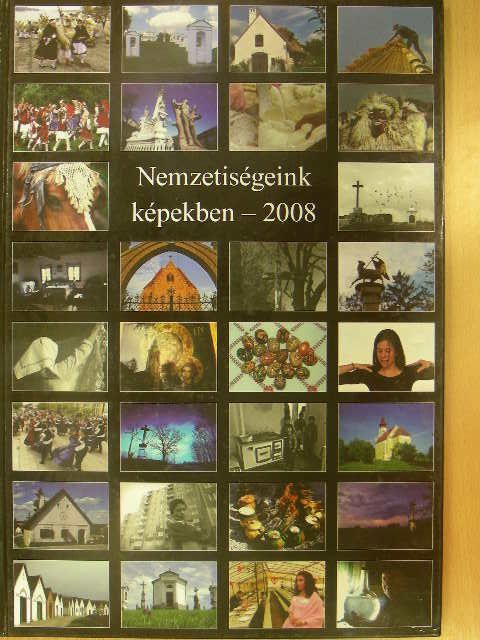 Nemzetiségeink képekben - 2008 [antikvár]