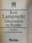 Karl Lamprecht - Alternative zu Ranke [antikvár]