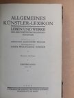 Hermann Alexander Müller - Allgemeines Künstler-Lexikon I. [antikvár]