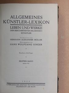 Hermann Alexander Müller - Allgemeines Künstler-Lexikon I. [antikvár]