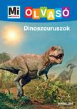 Karin Bischoff - Mi MICSODA Olvasó - Dinoszauruszok