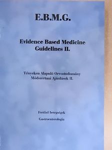 Tényeken alapuló Orvostudomány Módszertani Ajánlások II. [antikvár]