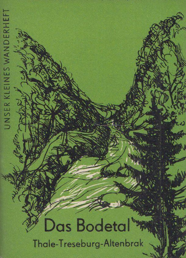 Heinrich Lindau - Das Bodetal [antikvár]