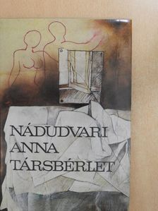 Nádudvari Anna - Társbérlet (dedikált példány) [antikvár]