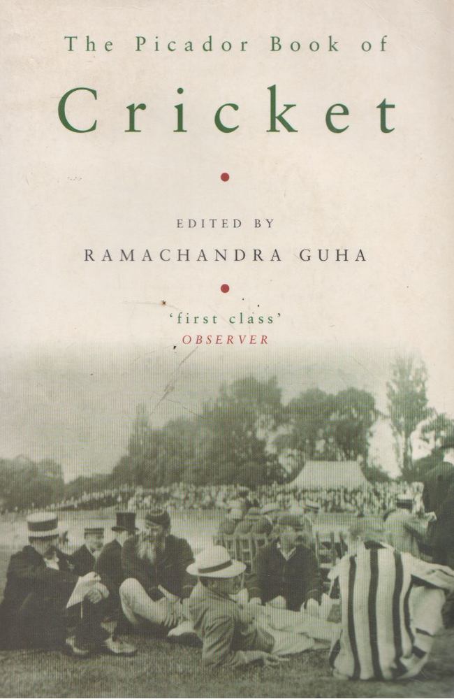 Ramachandra Guha - The Picador Book of Cricket [antikvár]