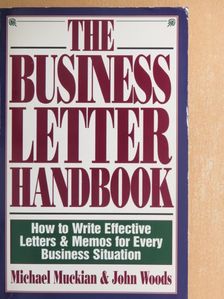 John Woods - The Business Letter Handbook [antikvár]