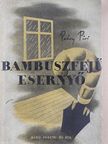 Peéry Piri - Bambuszfejű esernyő [antikvár]