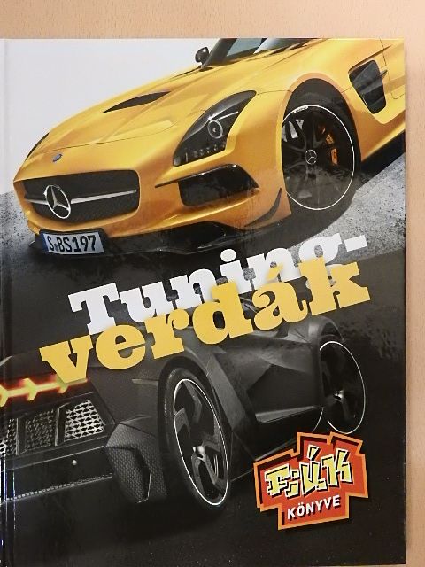 Szőke Csaba - Tuningverdák [antikvár]