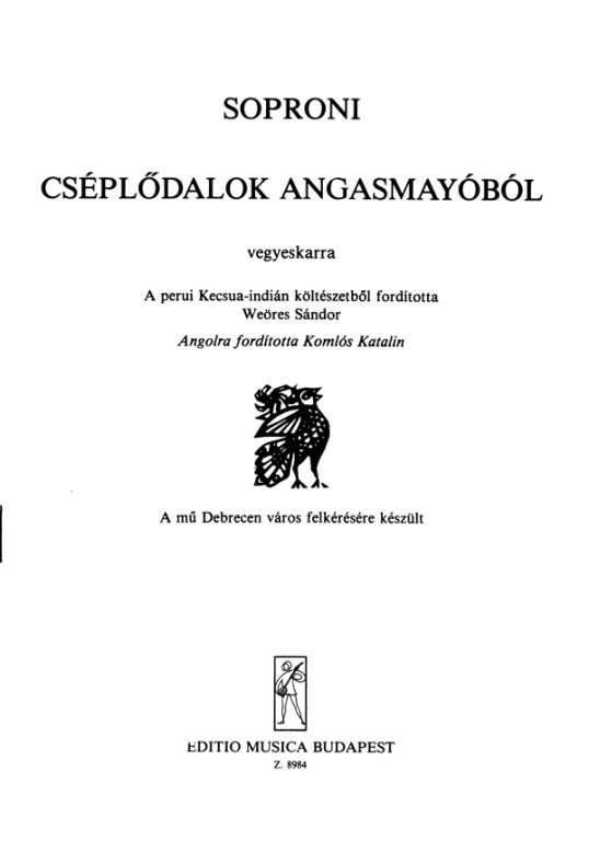 SOPRONI JÓZSEF - CSÉPLŐDALOK ANGASMAYÓBÓL - VEGYESKARRA