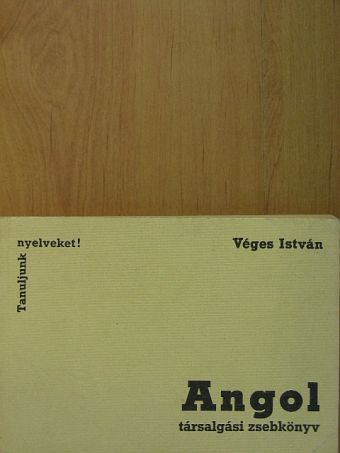 Véges István - Angol társalgási zsebkönyv [antikvár]