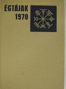 Alekszandr Borscsagovszkij - Égtájak 1970 [antikvár]