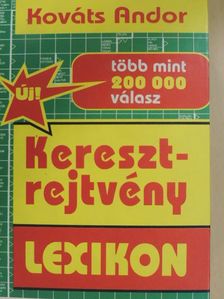 Kováts Andor - Keresztrejtvény lexikon [antikvár]