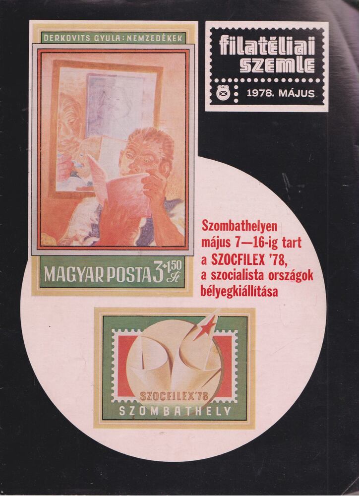 FILYÓ MIHÁLY - Filatéliai Szemle 1978.május [antikvár]