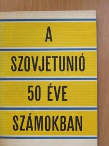 Holka Gyula - A Szovjetunió 50 éve számokban [antikvár]