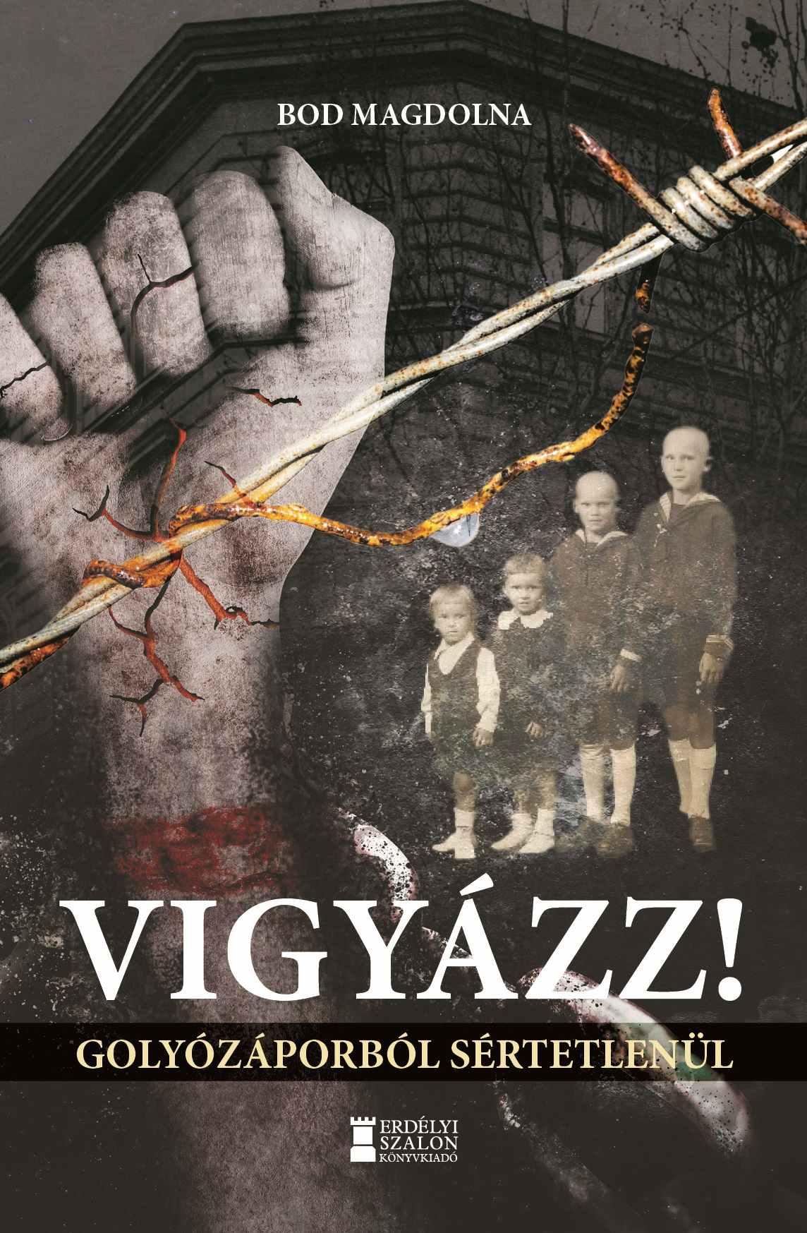 Bod Magdolna - Vigyázz! - Golyózáporból sértetlenül