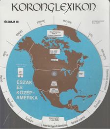 Koronglexikon - Földrajz III. [antikvár]
