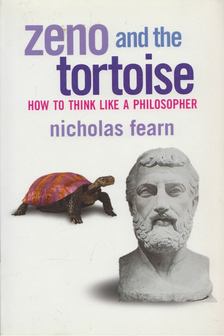 Nicholas Fearn - Zeno and the Tortoise [antikvár]