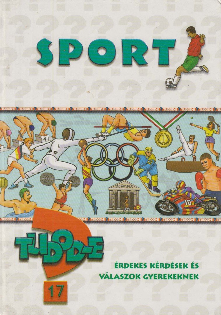 Cs. Nagy Zoltán - Tudod-e? - Sport [antikvár]