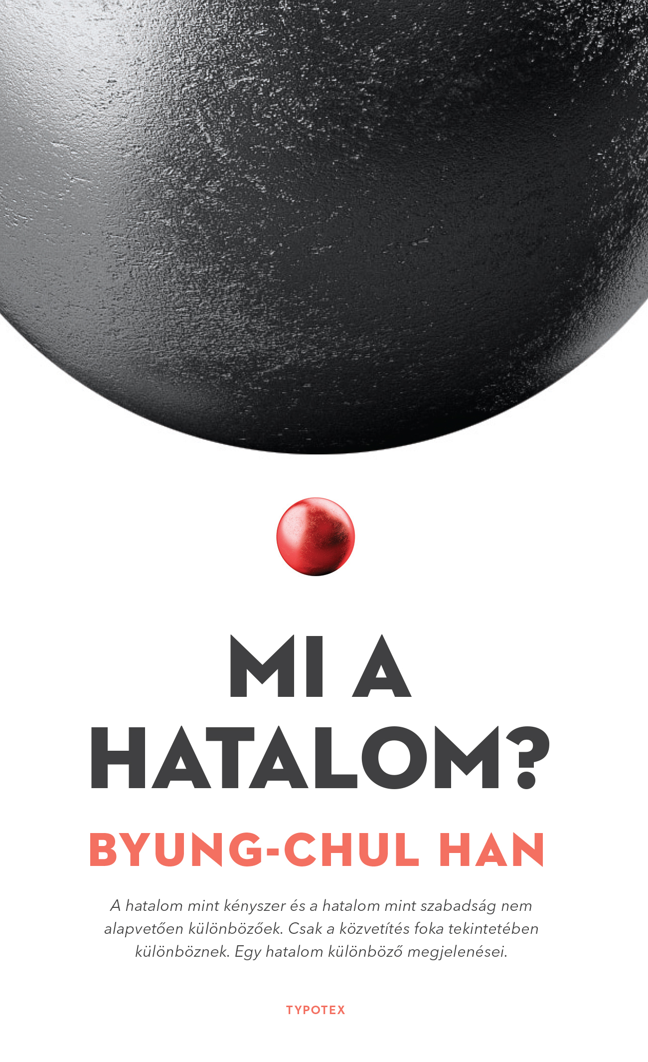 Byung-Chul Han - Mi a hatalom? [eKönyv: epub, mobi, pdf]