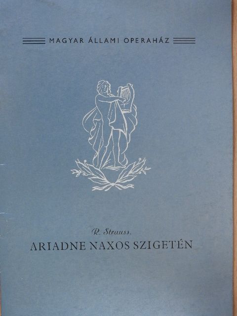 Kovács János - R. Strauss: Ariadne Naxos szigetén [antikvár]
